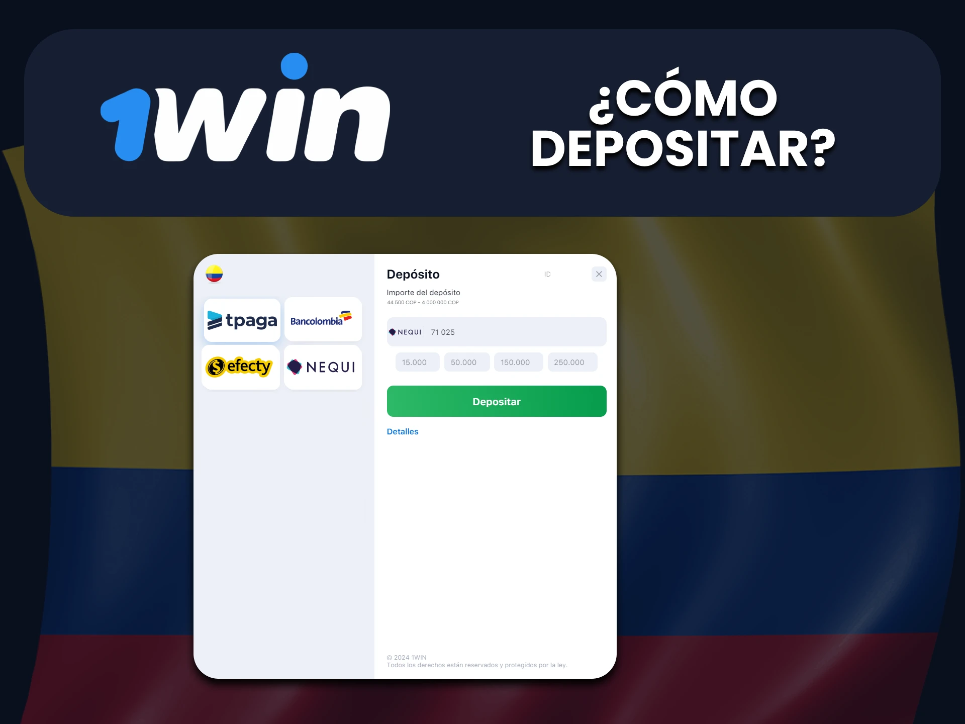 Te contamos cómo realizar un depósito a través de Nequi a 1Win.