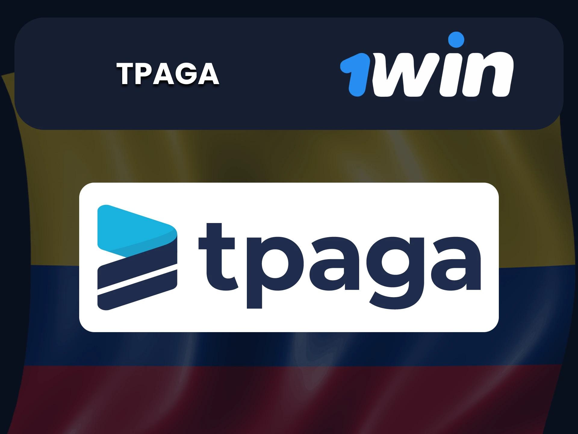 Pruebe el método de pago Tpaga en 1Win Bet.