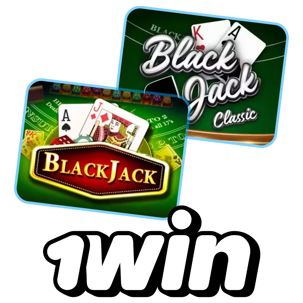 Para juegos con 1Win, elija Blackjack.